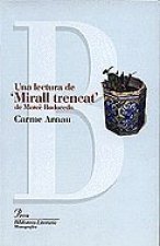 Una lectura de Mirall trencat de Mercè Rodoreda