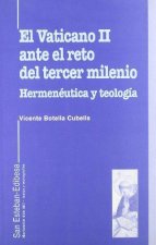 El Vaticano II en el reto del tercer milenio. Hermenéutica y teología.