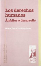 Los derechos humanos. Ambitos y desarrollo