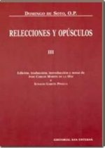 Relecciones y Opúsculos III