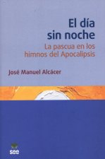 El día sin noche