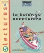 BALDRIGA AVENTURERA, 5º EDUCACIO PRIMARIA, LA