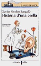 HISTORIA D'UNA ORELLA