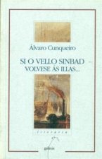 Si o vello Sinbad volvese ás illas