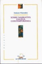 Sobre narrativa galega contemporanea