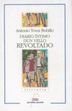 Diario intimo dun vello revoltado (nl)