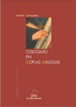 Coloquio en coplas galegas martin sarmiento (letras galegas