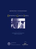 Medicina e humanismo. Homenaxe a domingo garcia-sabell
