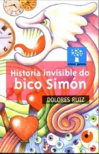 Historia invisible do bico simon (a)