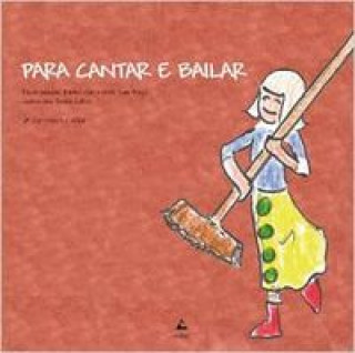 Para cantar e bailar