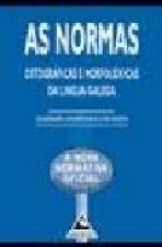 As normas ortográficas e morfolóxicas da Lingua Galega