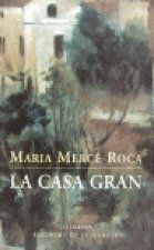 LA CASA GRAN