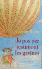 JO POS PES TESTIMONI LES GAVINES