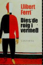 DIES DE ROIG I VERMELL