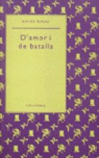 D'AMOR I DE BATALLA