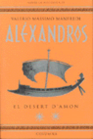 ALEXANDROS. EL DESERT D'AMON