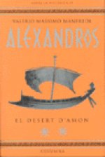 ALEXANDROS. EL DESERT D'AMON