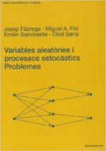 Variables aleatòries i processos estocàstics. Problemes