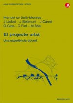 El projecte urbà. Una experiència docent