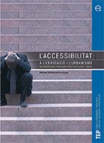 L'accessibilitat en l'edificació i l'urbanisme