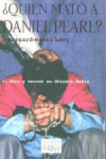 ¿Quién mató a Daniel Pearl?