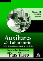 Auxiliares de laboratorio de la administración general de la comunidad autónoma del país vasco. Bloq