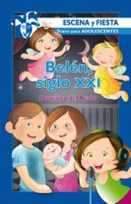 Belén, siglo XXI