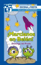 ­Marcianos en Belén!