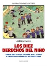 DIEZ DERECHOS DEL NIÑO, LOS