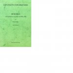 Extensión Universitaria. Memorias correspondientes a los Cursos de 1898 a 1909