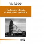 Fundamentos del ajuste de observaciones topográficas
