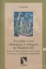 En torno a los albergues y refugios de Madrid (II)