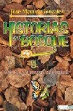 Historias del bosque y gu­a del naturalista de forestas