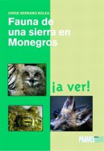 FAUNA DE UNA SIERRA DE MONEGROS