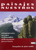 PAISAJES NUESTROS