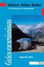 VALLHIVERNA-MOLIEREZ-BESIBERRI. 175 ITINERARIS I ASCENSIONS