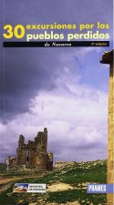 30 excursiones por los pueblos perdidos de Navarra