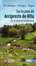 Tras los pasos del Arcipreste de Hita por la Sierra de Guadarrama