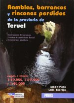 Ramblas, barrancos y rincones perdidos de la provincia de Teruel
