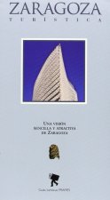 Zaragoza tur­stica
