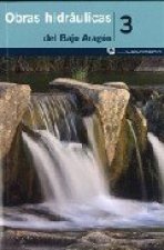 OBRAS HIDRAULICAS DEL BAJO ARAGON