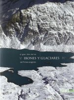 GRAN LIBRO DE LOS IBONES Y GLACIARES DEL PIRINEO ARAGONES, EL