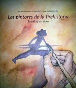 Los pintores de la prehistoria
