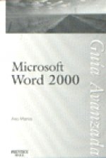 MICROSOFT WORD 2000 GUIA AVANZADA