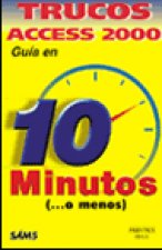 TRUCOS ACCESS GUIA EN 10 MINUTOS