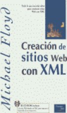 CREACION DE SITIOS WEB CON XML+CD