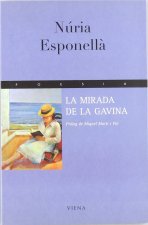 MIRADA DE LA GAVINA, LA
