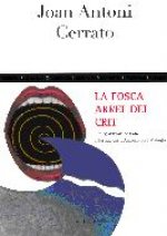 FOSCA ARREL DEL CRIT, LA