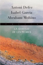 La quietud de les pedres