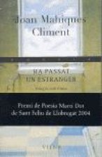 Ha passat un estranger